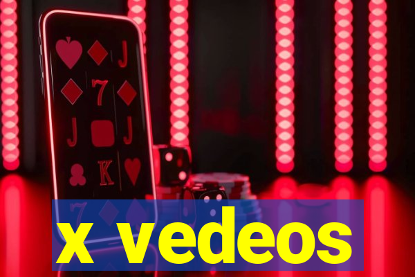 x vedeos